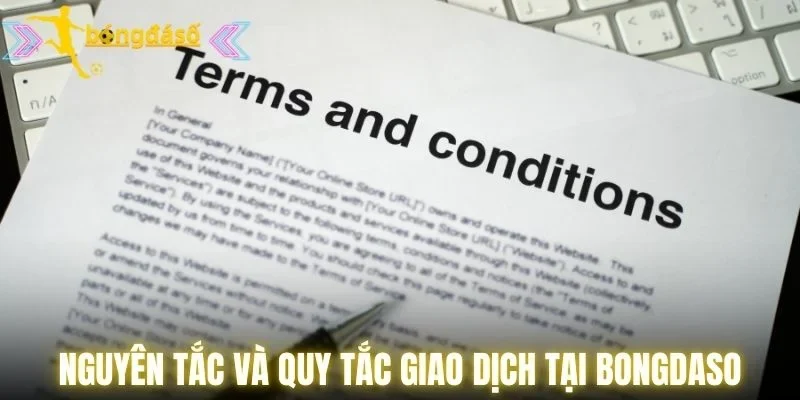 Nguyên tắc và quy tắc giao dịch tại Bongdaso